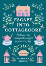 Escape Into Cottagecore