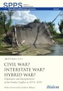 Civil War? Interstate War? Hybrid War?