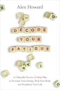 Decode Your Fatigue