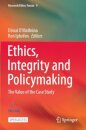 Ethics, Integrity and Policymaking
