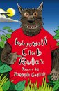 Werewolf Club Rules! : and other poems