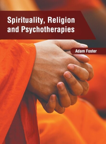 Spirituality, Religion and Psychotherapies