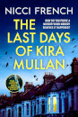 The Last Days Of Kira Mullan