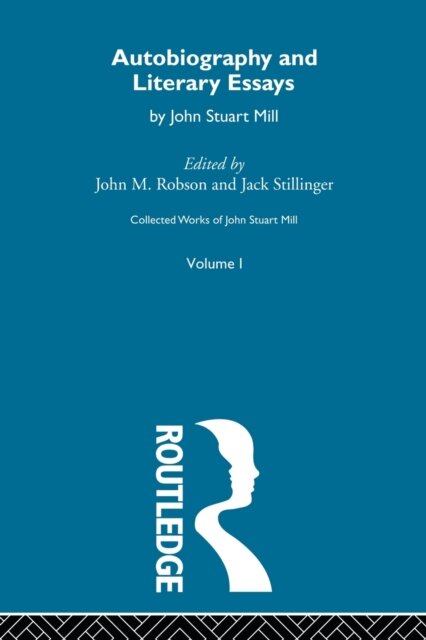 Collected Works of John Stuart Mill