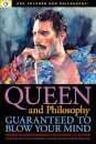 Queen and Philosophy: Guaranteed to Blow Your Mind