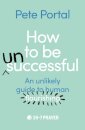 How to be (Un)Successful