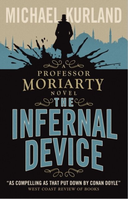 The Infernal Device(Moriarty Nove