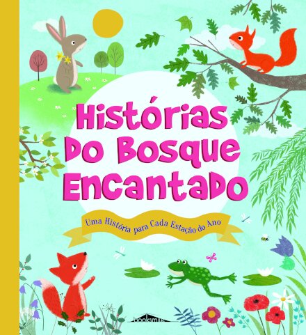 Histórias do Bosque Encantado