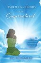 Several Encounters of the Supernatural