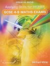 Applying Skills for Higher GCSE 4-9 Maths Exams