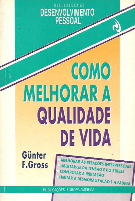 Como Melhorar a Qualidade de Vida