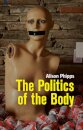 The Politics of the Body