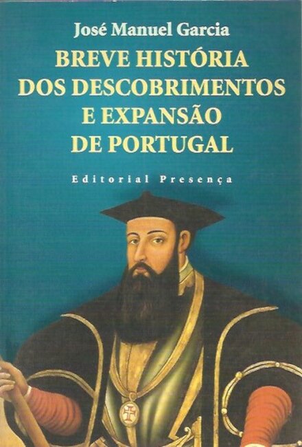 Breve História dos Descobrimentos e Expansão
