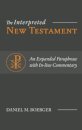 The Interpreted New Testament