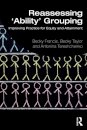 Reassessing 'Ability' Grouping