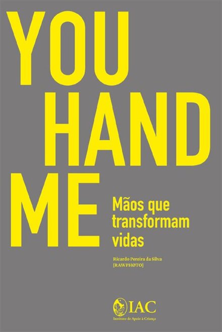 You Hand Me - Mãos Que Transformam Vidas