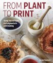 From Plant to Print