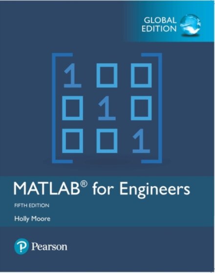 MATLAB for Engineers, Global Edition