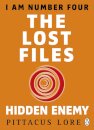 I Am Number Four: The Lost Files: Hidden Enemy