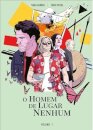 O Homem De Lugar Nenhum - Volume 1