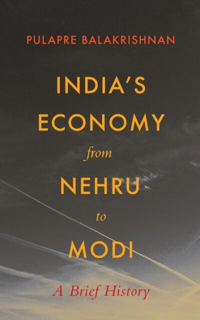 India's Economy From Nehru To Modi