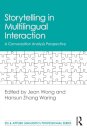 Storytelling in Multilingual Interaction