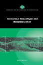 International Human Rights and Humanitarian Law
