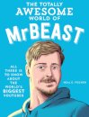 The Totally Awesome World of MrBeast