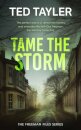 Tame The Storm