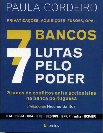 7 Bancos 7 Lutas Pelo Poder