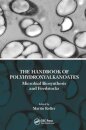 The Handbook of Polyhydroxyalkanoates