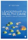 Leadership in Health Care