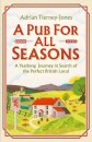 A Pub For All Seasons