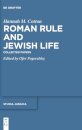 Roman Rule and Jewish Life