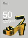 Fifty Shoes that Changed the World
