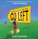 When Things Aren't Going Right, Go Left