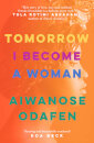 Tomorrow I Become A Woman