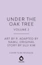 Under the Oak Tree, Vol. 2