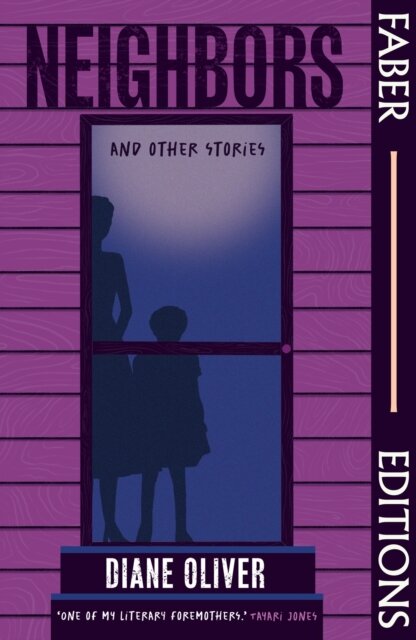 Neighbors And Other Stories (Faber Editions)