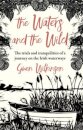The Waters and the Wild