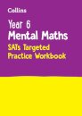 Year 6 Mental Maths SATs Targeted Practice Workbook