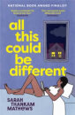 All This Could Be Different