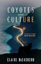 Coyotes and Culture