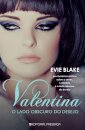 Valentina - O Lado Obscuro Do Desejo