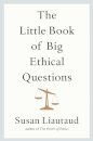 The Little Book of Big Ethical Questions