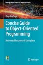 Concise Guide to Object-Oriented Programming