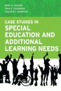 Case Studies in Special Education and Additional Learning Needs