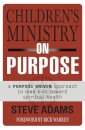Children's Ministry on Purpose