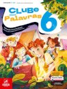 Clube das Palavras 6 - Português - 6.º Ano Manual 2026