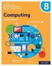 Oxford International Computing: Oxford International Computing Student Book 8